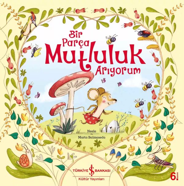 Cover of Bir Parça Mutluluk Arıyorum