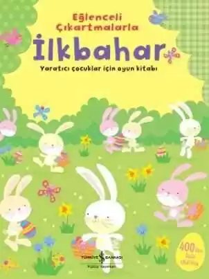 Cover of Eğlenceli Çıkartmalarla İlkbahar