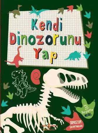 Cover of Kendi Dinozorunu Yap