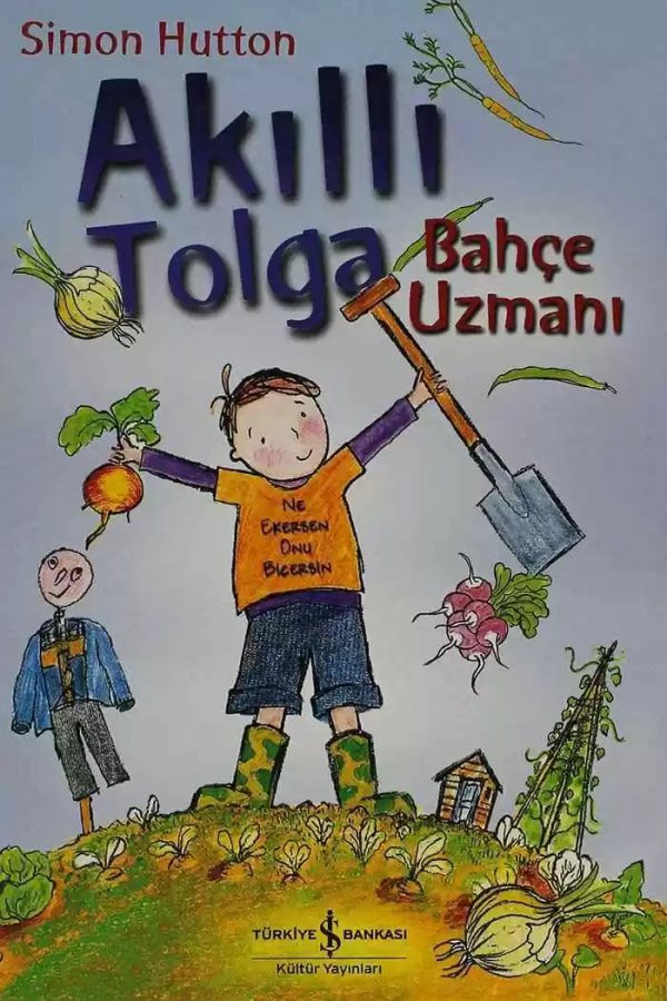 Cover of Akıllı Tolga Bahçe Uzmanı