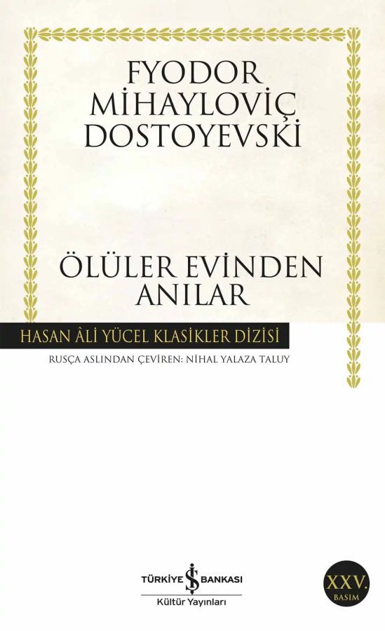 Cover of Ölüler Evinden Anılar