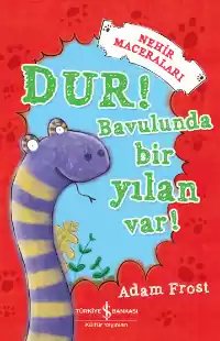 Cover of Dur! Bavulunda Bir Yılan Var!