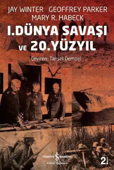 Cover of I. Dünya Savaşı ve 20. Yüzyıl