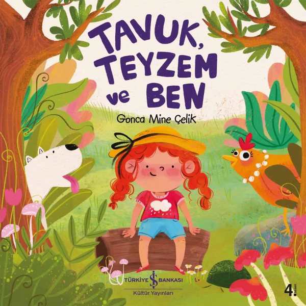 Cover of Tavuk, Teyzem ve Ben