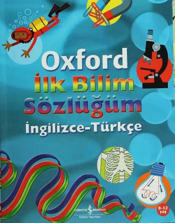 Cover of Oxford İlk Bilim Sözlüğüm İngilizce-Türkçe