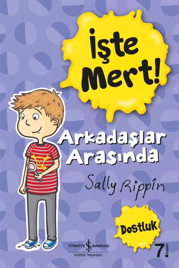 Cover of İşte Mert! – Arkadaşlar Arasında – Dostluk