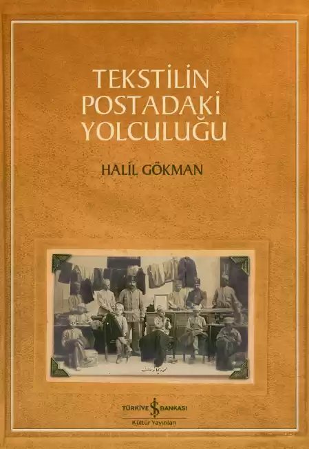 Cover of Tekstilin Postadaki Yolculuğu