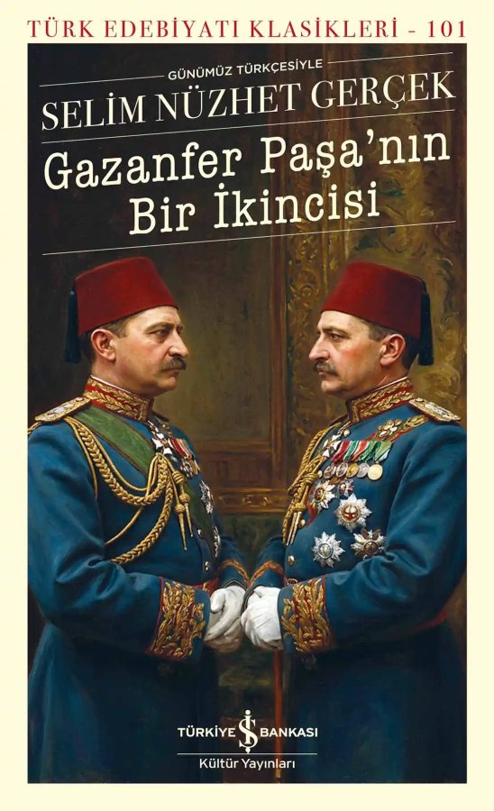 Cover of Gazanfer Paşa’nın Bir İkincisi