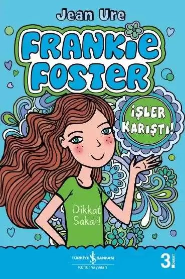 Cover of Frankie Foster – İşler Karıştı!