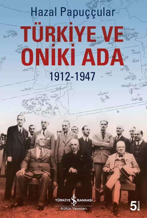 Cover of Türkiye ve Oniki Ada 1912-1947
