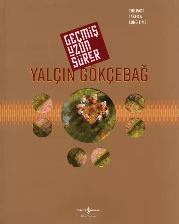 Cover of Geçmiş Uzun Sürer – Retrospektif / Retrospective
