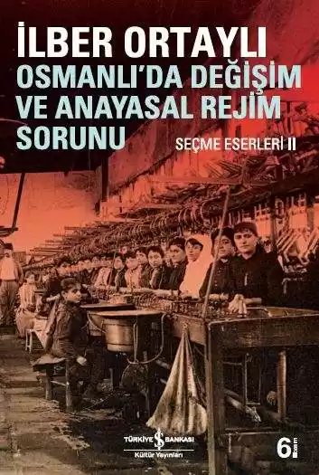 Cover of Osmanlı’da Değişim ve Anayasal Rejim Sorunu