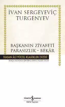 Cover of Başkanın Ziyafeti – Parasızlık – Bekâr – Ciltli