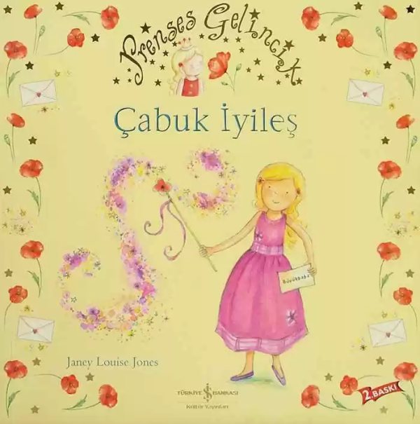 Cover of Prenses Gelincik – Çabuk İyileş