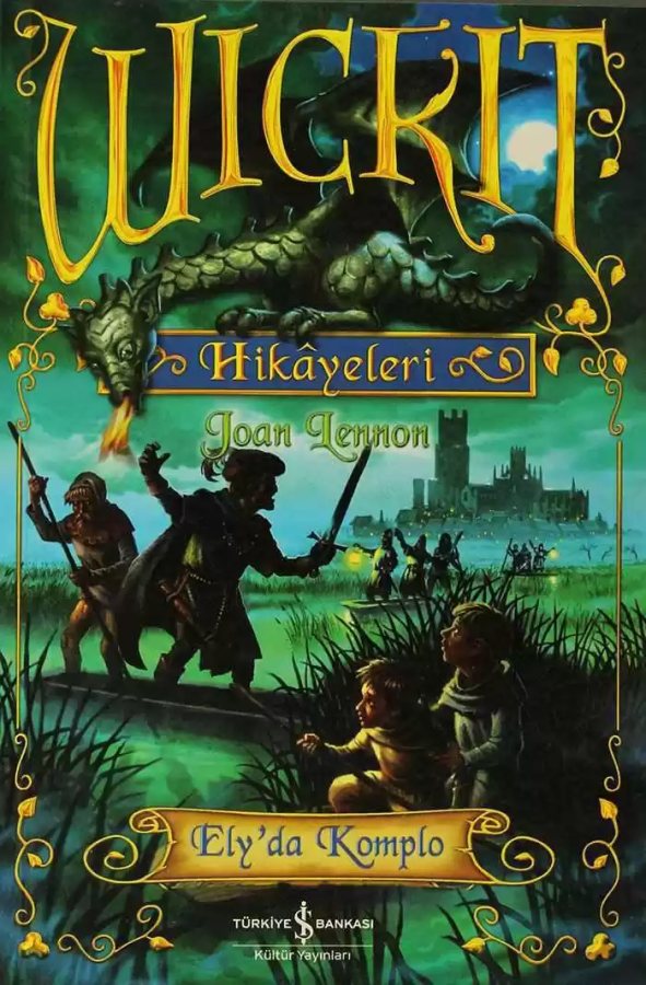 Cover of Ely’da Komplo – Wickit Hikâyeleri