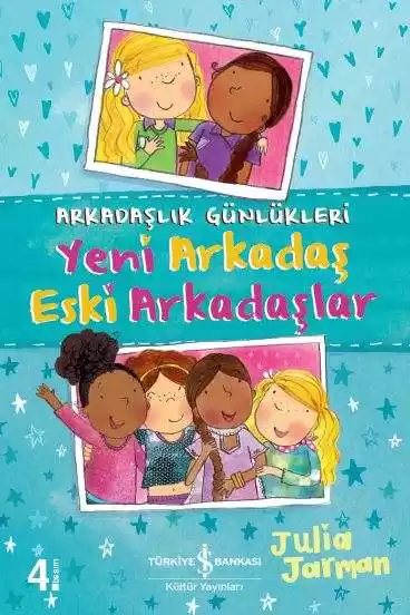 Cover of Arkadaşlık Günlükleri – Yeni Arkadaş Eski Arkadaşlar