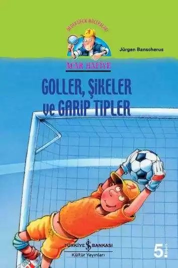 Cover of Acar Hafiye – Goller, Şikeler ve Garip Tipler