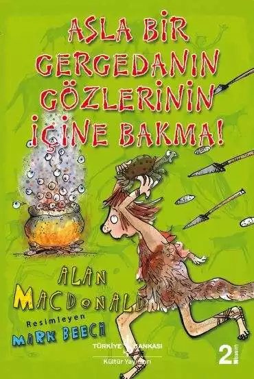 Cover of Asla Bir Gergedanın Gözlerinin İçine Bakma!