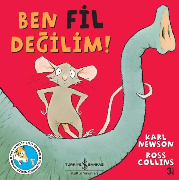 Cover of Ben Fil Değilim!
