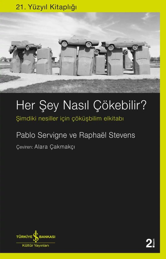 Cover of Her Şey Nasıl Çökebilir? – Şimdiki Nesiller İçin Çöküşbilim Elkitabı