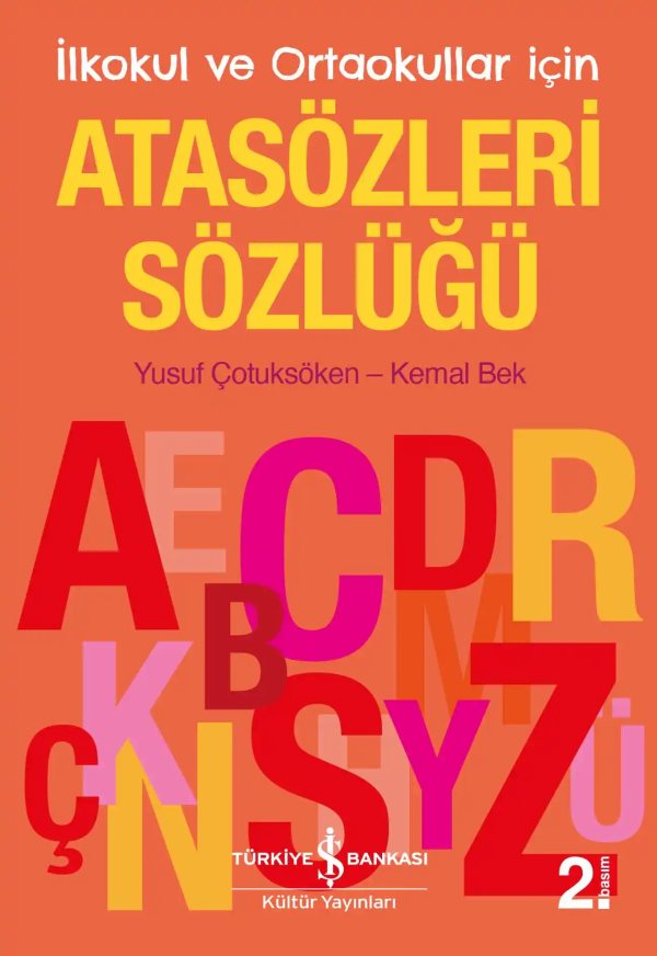 Cover of Atasözleri Sözlüğü – İlkokul Ve Ortaokullar İçin