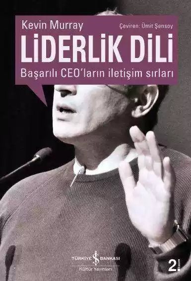 Cover of Liderlik Dili – Başarılı CEO’ların İletişim Sırları