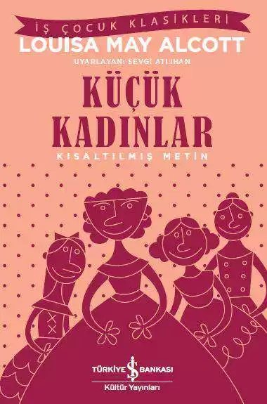 Cover of Küçük Kadınlar – Kısaltılmış Metin