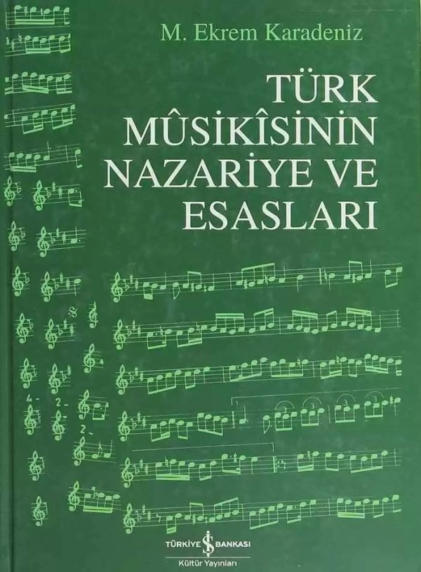 Cover of Türk Mûsikîsinin Nazariye ve Esasları