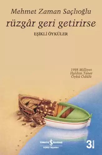 Cover of Rüzgâr Geri Getirirse – Eşikli Öyküler