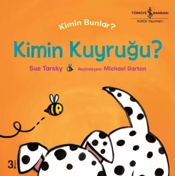 Cover of Kimin Kuyruğu? Kimin Bunlar?