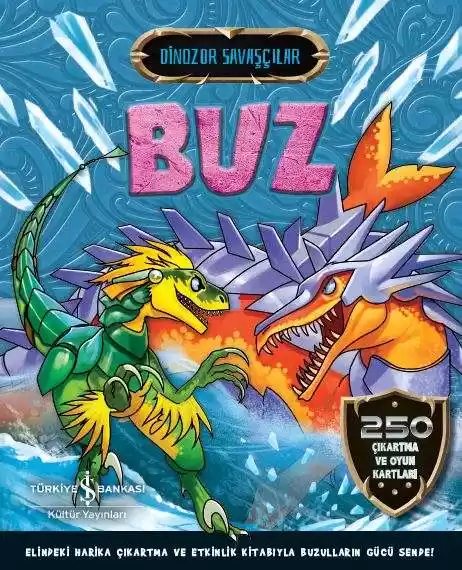 Cover of Dinozor Savaşçılar – Buz