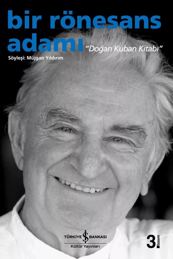 Cover of Bir Rönesans Adamı “Doğan Kuban Kitabı”