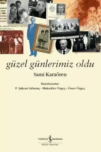 Cover of Güzel Günlerimiz Oldu