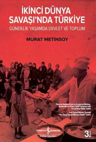 Cover of İkinci Dünya Savaşı’nda Türkiye – Gündelik Yaşamda Devlet ve Toplum