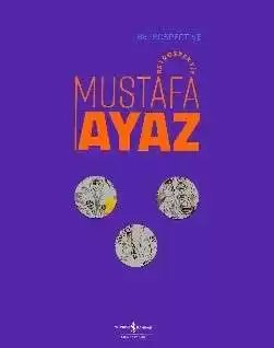 Cover of Mustafa Ayaz – Retrospektif / Retrospective