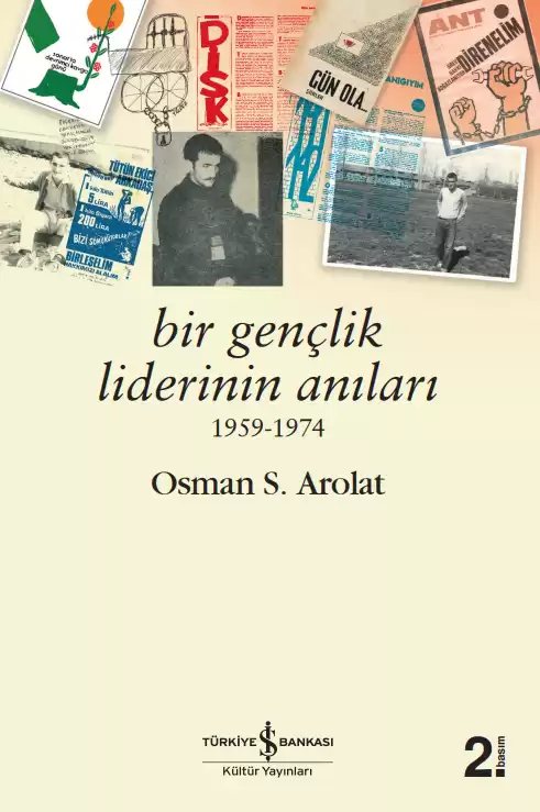 Cover of Bir Gençlik Liderinin Anıları 1959-1974