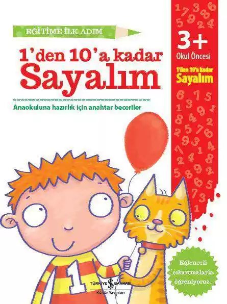 Cover of Eğitime İlk Adım 1’den 10’a Kadar Sayalım 3+