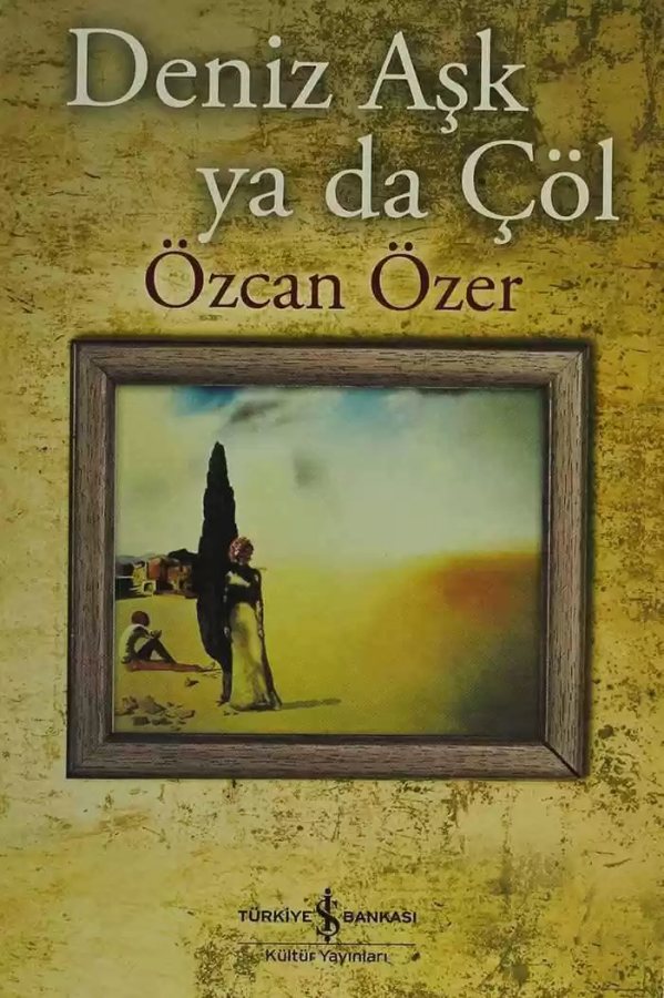 Cover of Deniz Aşk ya da Çöl