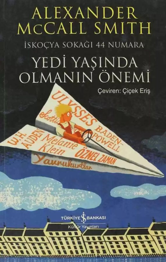 Cover of Yedi Yaşında Olmanın Önemi – İskoçya Sokağı 44 Numara – 6 –