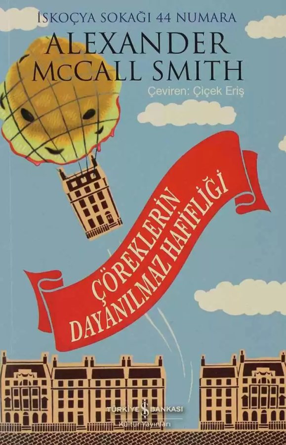 Cover of Çöreklerin Dayanılmaz Hafifliği – İskoçya Sokağı 44 Numara – 5 –