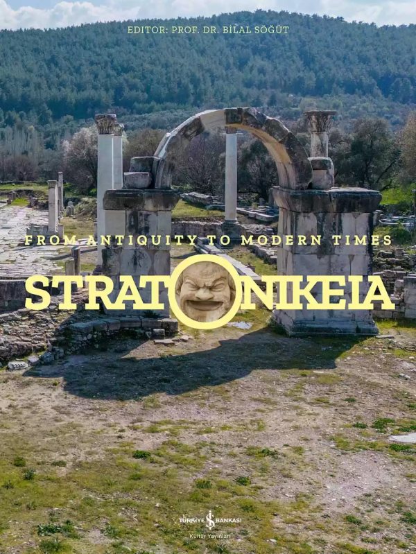 Cover of Stratonikeia – From Antiquity To Modern Times – Sert Kapak