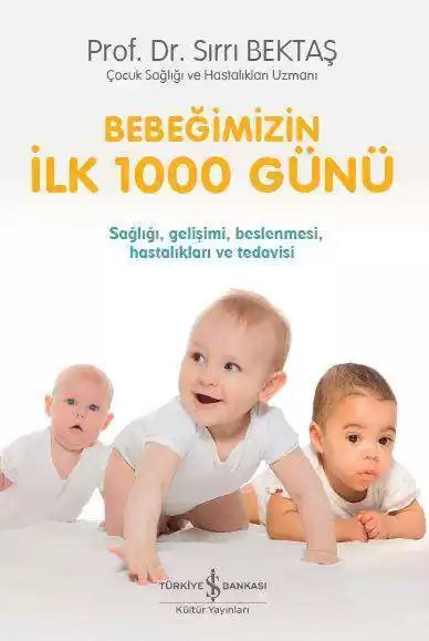Cover of Bebeğimizin İlk 1000 Günü