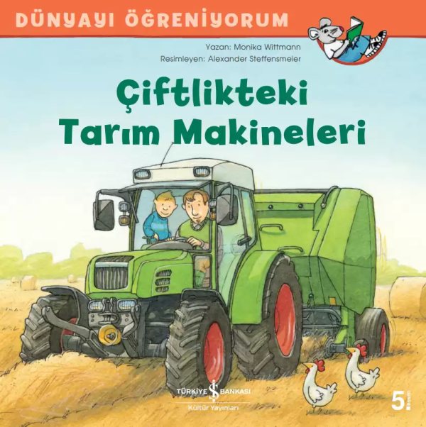 Cover of Dünyayı Öğreniyorum – Çiftlikteki Tarım Makineleri