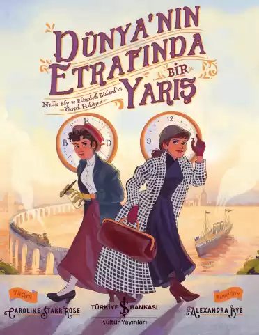 Cover of Dünya’nın Etrafında Bir Yarış