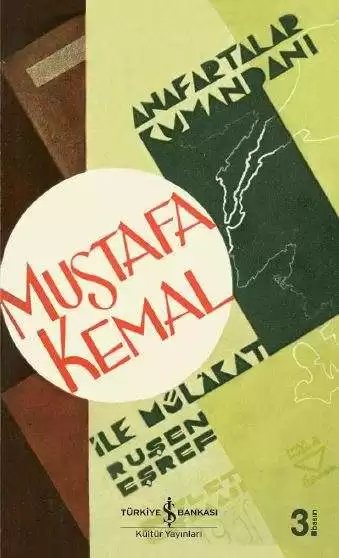 Cover of Anafartalar Kumandanı Mustafa Kemal İle Mülâkat