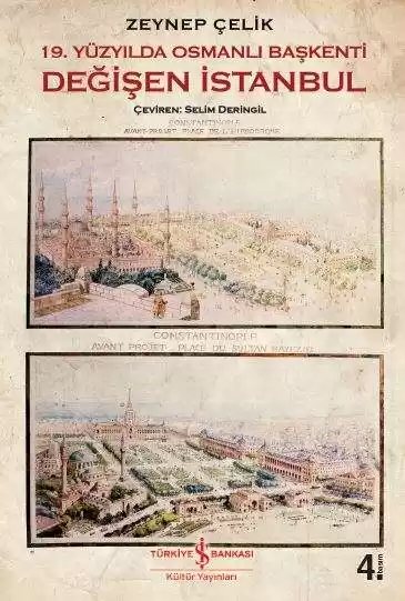 Cover of 19. Yüzyılda Osmanlı Başkenti Değişen İstanbul