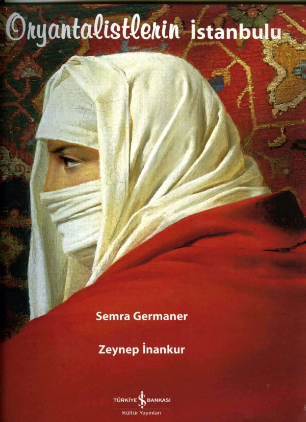 Cover of Oryantalistlerin İstanbulu