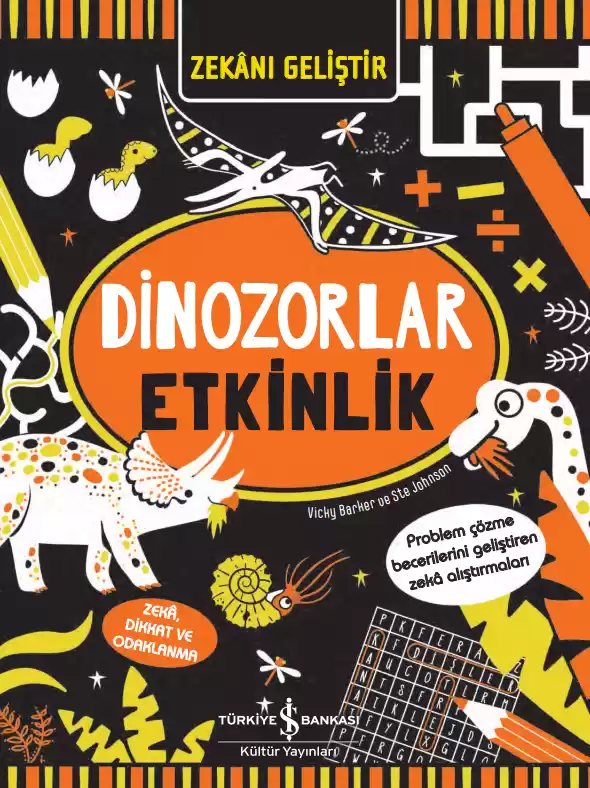 Cover of Zekânı Geliştir – Dinozorlar Etkinlik