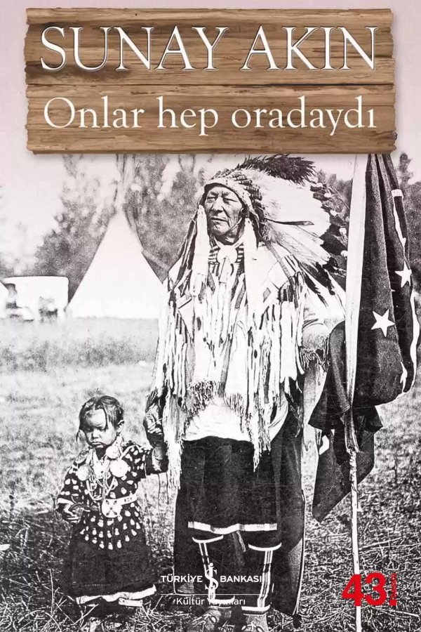 Cover of Onlar Hep Oradaydı
