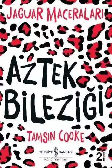 Cover of Aztek Bileziği – Jaguar Maceraları